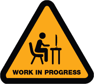 Work In Progress