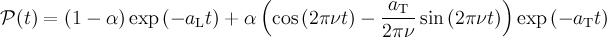 \mathcal{P}(t) = \left(1-\alpha\right)\exp\left(-a_{\mathrm{L}}t\right) + \alpha\left(\cos\left(2\pi\nu t\right)-\frac{a_{\mathrm{T}}}{2\pi\nu}\sin\left(2\pi\nu t\right)\right)\exp\left(-a_{\mathrm{T}}t\right)