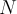 N N