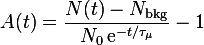 A(t)=\frac{N(t)-N_{\rm bkg}}{N_0\,\mathrm{e}^{-t/\tau_{\mu}}}-1