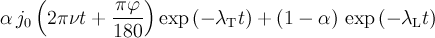 \alpha\,j_0\left(2\pi\nu t+\frac{\pi\varphi}{180}\right)\exp\left(-\lambda_{\mathrm{T}}t\right)+(1-\alpha)\,\exp\left(-\lambda_{\mathrm{L}}t\right)