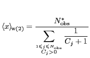 $\displaystyle \langle x \rangle_{\!\mathrm{w(2)}}={\ensuremath{\displaystyle{\f...
...uremath{\displaystyle{1
}}}}{{\ensuremath{\displaystyle{
C_j+1
}}}}}}}
}}}}}}}
$