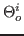 $\Theta_o^i$