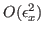 $ O(\epsilon_x^2)$