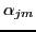 $ \alpha_{jm}$