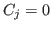 $ C_j=0$