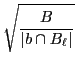 $\displaystyle \sqrt{{\ensuremath{\displaystyle{\frac{{\ensuremath{\displaystyle...
...ath{\displaystyle{{\ensuremath{\left\vert{ b\cap B_\ell }\right\vert}}}}}}}}}}
$