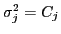 $ \sigma_j^2=C_j$