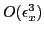 $ O(\epsilon_x^3)$