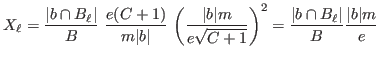 $\displaystyle X_\ell={\ensuremath{\displaystyle{\frac{{\ensuremath{\displaystyl...
...nsuremath{\displaystyle{\vert b\vert m}}}}{{\ensuremath{\displaystyle{e}}}}}}}
$