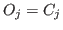 $ O_j=C_j$