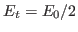 $E_t=E_0/2$