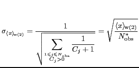 $\displaystyle \sigma_{\langle x \rangle_{\!\mathrm{w(2)}}} = {\ensuremath{\disp...
..._{\!\mathrm{w(2)}}}}}}{{\ensuremath{\displaystyle{
N_{\mathrm{obs}}^*
}}}}}}}}
$