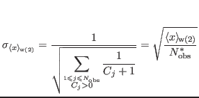 $\displaystyle \sigma_{\langle x \rangle_{\!\mathrm{w(2)}}} = {\ensuremath{\disp...
..._{\!\mathrm{w(2)}}}}}}{{\ensuremath{\displaystyle{
N_{\mathrm{obs}}^*
}}}}}}}}
$
