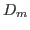 $\displaystyle D_m$