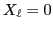 $ X_\ell=0$