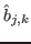 $ \hat{b}_{j,k}$