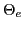 $\Theta_e$