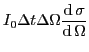 $\displaystyle {I_0}\Delta t \Delta\Omega{\ensuremath{\displaystyle{\frac{{\ensu...
...ma}}}}}{{\ensuremath{\displaystyle{{\ensuremath{\mathrm{d}{}\, }}\Omega}}}}}}}
$