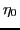 $ \eta_0$